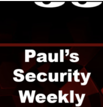 Pauls Security Weekly